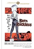 Born Reckless