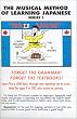 The Musical Method of Learning Japanese: Series 1 (Rapanese Musical Method of Learning Series I)