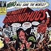 Who Will Save The World? The Mighty Groundhogs