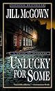 Unlucky for Some: A Novel of Suspense