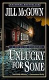 Unlucky for Some: A Novel of Suspense