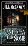 Unlucky for Some: A Novel of Suspense