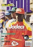 BLUES & SOUL MAGAZINE BACK ISSUE #652 JODECI - A TRIBE CALLED QUEST - DAS EFX - JOE - JODY WATLEY