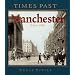 Times Past Manchester (Times Past City)