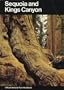Sequoia and Kings Canyon: A guide to Sequoia and Kings Canyon National Parks, California (Handbook)