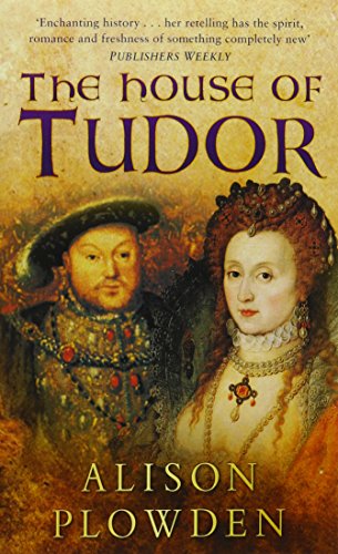 The House of Tudor