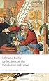 Reflections on the Revolution in France (Oxford World's Classics)