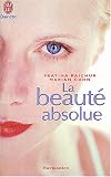 La beaut� absolue