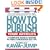 How to Publish Your Articles: A Complete Guide to Making the Right Publication Say Yes (Square One Writers' Guides)