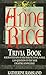 The Anne Rice Trivia Book