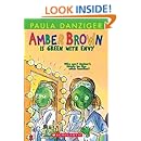 Amber Brown #9: Amber Brown Is Green With Envy