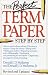 The Perfect Term Paper