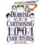 Drawing and Cartooning 1,001 Caricatures