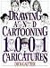 Drawing and Cartooning 1,001 Caricatures