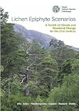Lichen epiphyte scenarios : a toolkit of climate and woodland change for the 21st century