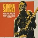 Ghana Soundz Vol.2: Afrobeat Funk & Fusion in 1970's Ghana [VINYL]