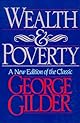 Wealth and Poverty (Ics Series in Self-Governance)