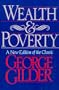 Wealth and Poverty (ICS Series in Self-Governance)