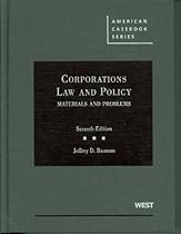 Corporations, Law and Policy: Materials and Problems (American Casebook)