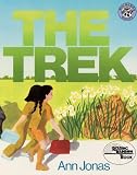 The Trek (Turtleback School & Library Binding Edition) (Reading Rainbow Books (Pb))