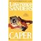 Crime capers in fiction and real life