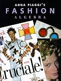 Anna Piaggi's Fashion Algebra