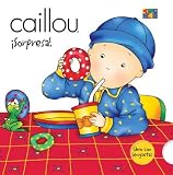 Caillou Sorpresa: What's Inside