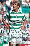 You Can Call Me Stan: The Stiliyan Petrov Story