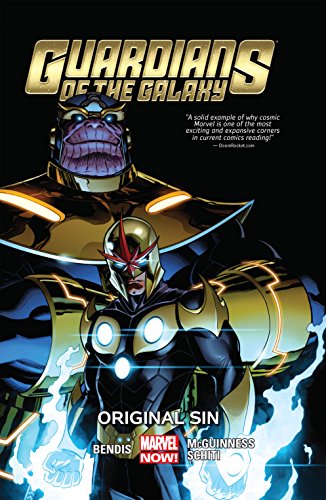 Guardians of the Galaxy Vol. 4: Original Sin, by Brian Bendis Guardians of the Galaxy Vol. 4: Original Sin, by Brian Bendis