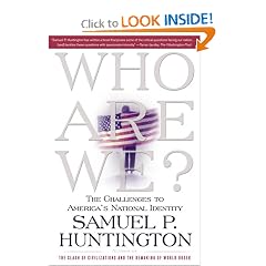 Who Are We?: The Challenges to America's National Identity