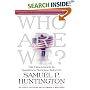 Who Are We: The Challenges to America's National Identity