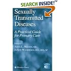 Sexually Transmitted Diseases: A Practical Guide for Primary Care (Current Clinical... by  Anita L. Nelson and Jo Ann Woodward