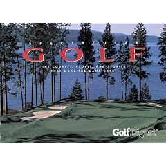 Spectacular Golf: The Courses, People, and Stories That Make the Game Great