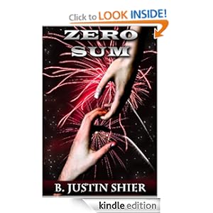 Zero Sum  - B. Justin Shier