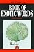 Book The Penguin Book of Exotic Words (Penguin Reference)