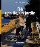 R�, une �le, un jardin