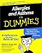   - Allergies and Asthma for Dummies