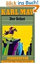 (May, Karl): Karl May Taschenb�cher, Bd.6, Der Schut