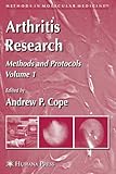 Arthritis Research: Volume 1: Methods and Protocols (Methods in Molecular Medicine)