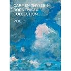 Carmen Thyssen-Bornemisza Collection Vol 2 by  Paul Gauguin, Camille Pissarro, Thomas Llorens, and Georges Braque