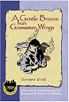 A Gentle Breeze From Gossamer Wings (Judeo-Christian Ethics Series