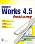 Works 4.5 Fast and Easy (Fast & Easy)