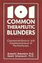 101 Common Therapeutic Blunders