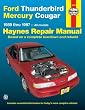 Ford Thunderbird and Mercury Cougar, 1989-1997 (Haynes Manuals)