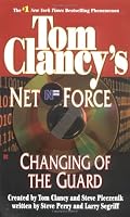 Changing of the Guard: Net Force 08 (Net Force)