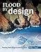 Flood by Design (Design Series)