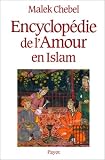 Encyclop�die de l'amour en Islam