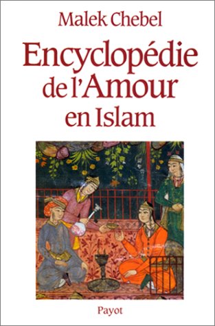 Encyclop�die de l_amour en Islam