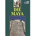 Die Maya