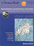 Sacramento and Solano Counties: Including Portions of Placer, El Dorado, Yolo Counties with CD (Audio) (Thomas Guides (Maps))